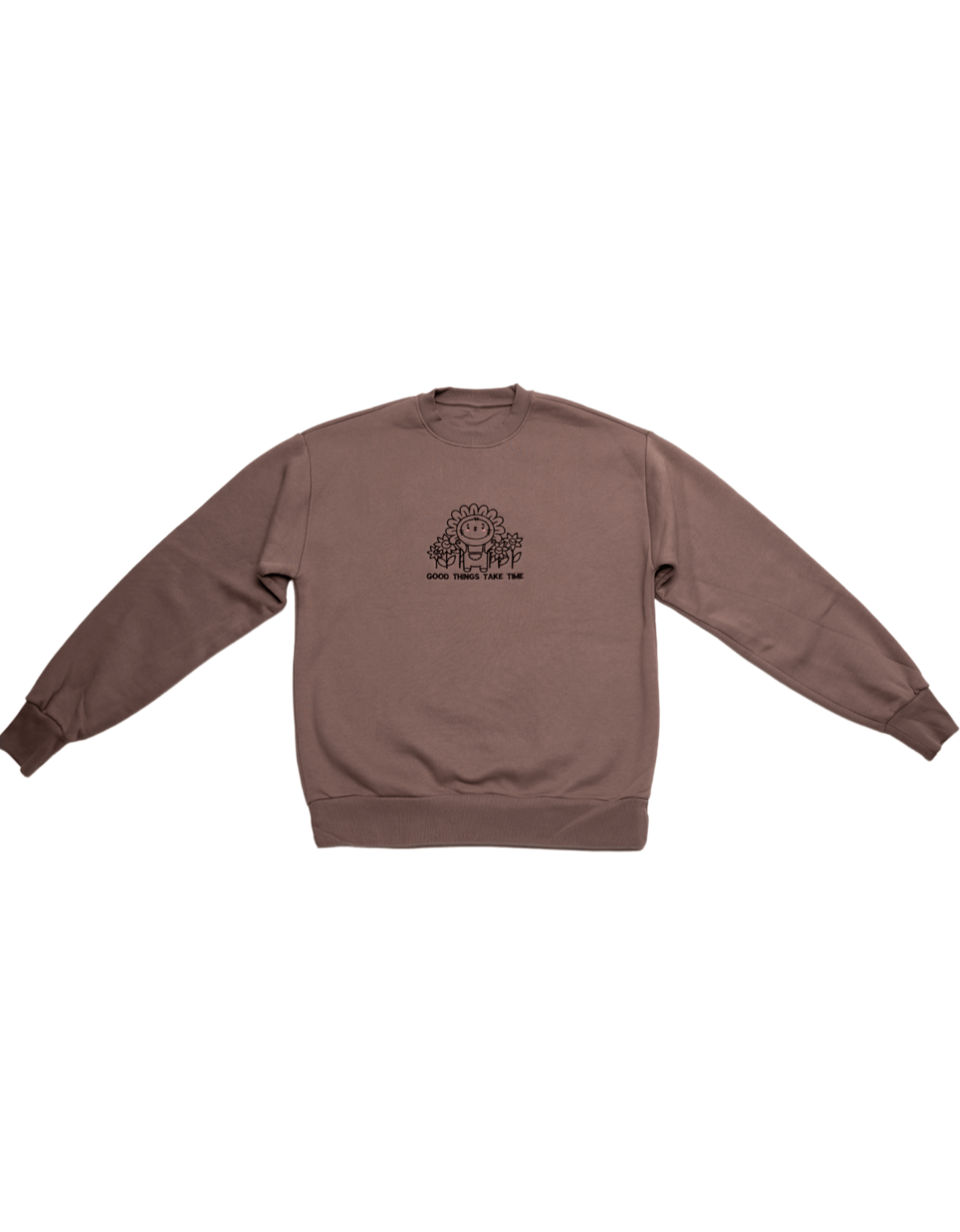 Good Things Take Time - Embroidered Tee & Custom Sweatshirt